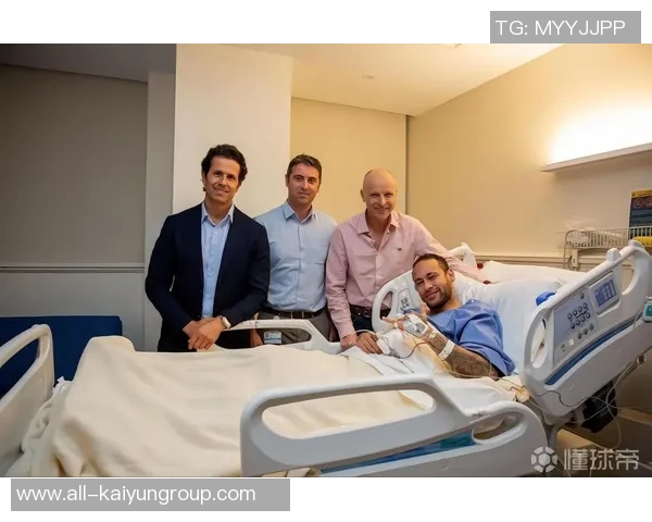 内马尔病床照曝光确认手术目标直指2026世界杯全力复出